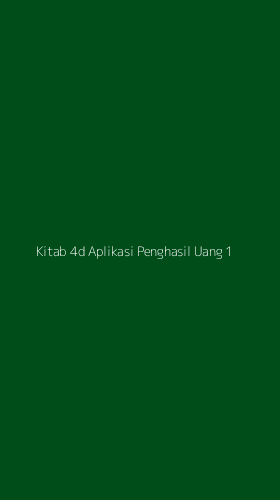 Tampilan Antarmuka Aplikasi Kitab 4d Aplikasi Penghasil Uang - 1