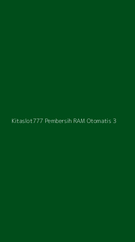Tampilan Antarmuka Aplikasi Kitaslot777 Pembersih Ram Otomatis - 3
