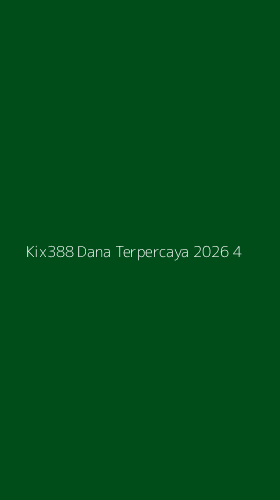 Tampilan Antarmuka Aplikasi Kix388 Dana Terpercaya 2026 - 4