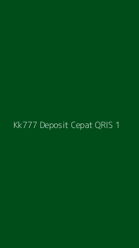Tampilan Antarmuka Aplikasi Kk777 Deposit Cepat Qris - 1