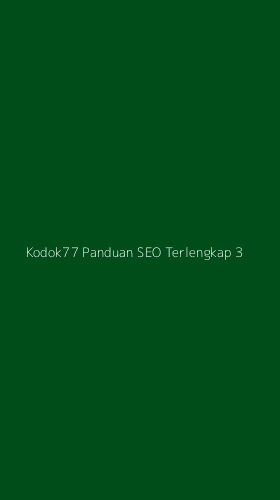Tampilan Antarmuka Aplikasi Kodok77 Panduan Seo Terlengkap - 3