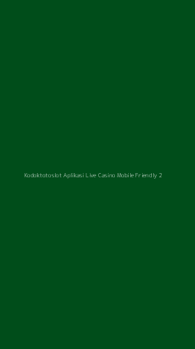 Tampilan Antarmuka Aplikasi Kodoktotoslot Aplikasi Live Casino Mobile Friendly - 2