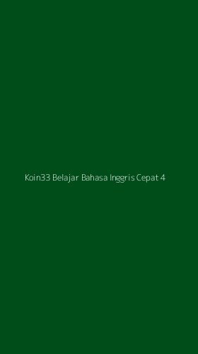 Tampilan Antarmuka Aplikasi Koin33 Belajar Bahasa Inggris Cepat - 4