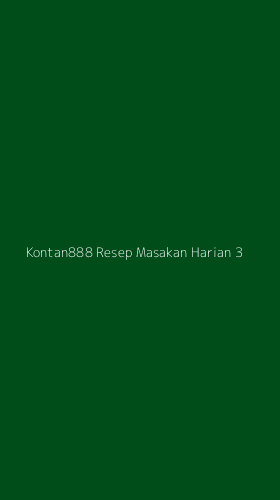 Tampilan Antarmuka Aplikasi Kontan888 Resep Masakan Harian - 3