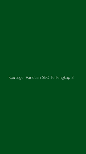 Tampilan Antarmuka Aplikasi Kputogel Panduan Seo Terlengkap - 3