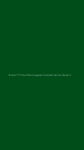 Tampilan Antarmuka Aplikasi Kristal 777 Situs Resmi Layanan Customer Service 24jam - 3