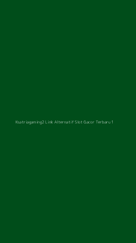 Tampilan Antarmuka Aplikasi Ksatriagaming2 Link Alternatif Slot Gacor Terbaru - 1