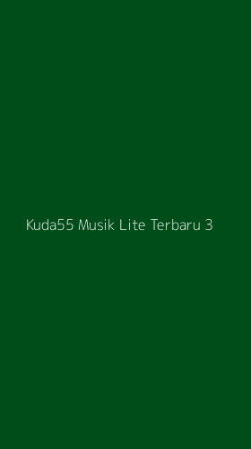 Tampilan Antarmuka Aplikasi Kuda55 Musik Lite Terbaru - 3