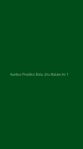 Tampilan Antarmuka Aplikasi Kunbos Prediksi Bola Jitu Malam Ini - 1