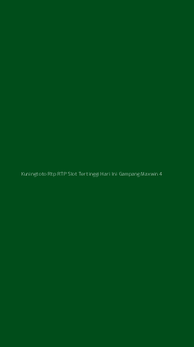 Tampilan Antarmuka Aplikasi Kuningtoto Rtp Rtp Slot Tertinggi Hari Ini Gampang Maxwin - 4