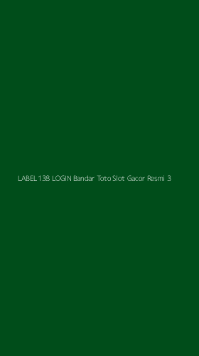 Tampilan Antarmuka Aplikasi Label138 Login Bandar Toto Slot Gacor Resmi - 3