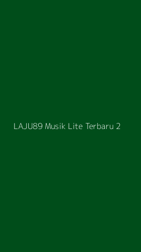 Tampilan Antarmuka Aplikasi Laju89 Musik Lite Terbaru - 2