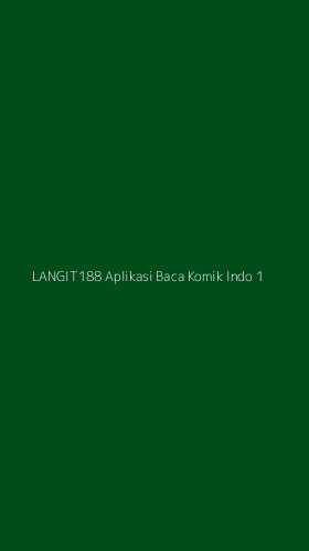 Tampilan Antarmuka Aplikasi Langit188 Aplikasi Baca Komik Indo - 1