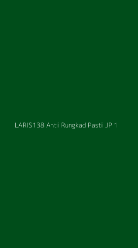 Tampilan Antarmuka Aplikasi Laris138 Anti Rungkad Pasti Jp - 1