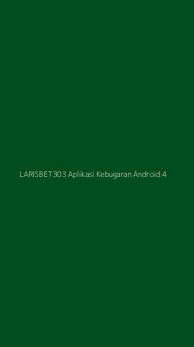Tampilan Antarmuka Aplikasi Larisbet303 Aplikasi Kebugaran Android - 4