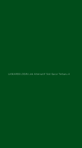 Tampilan Antarmuka Aplikasi Laskar69 Login Link Alternatif Slot Gacor Terbaru - 4