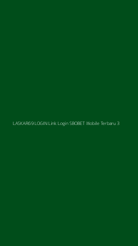Tampilan Antarmuka Aplikasi Laskar69 Login Link Login Sbobet Mobile Terbaru - 3