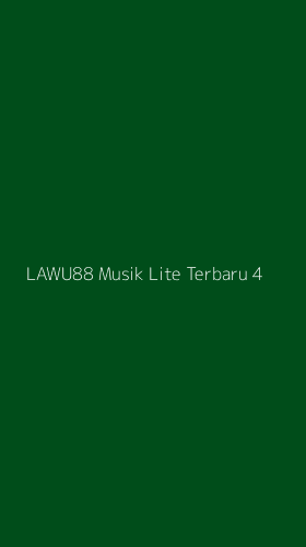 Tampilan Antarmuka Aplikasi Lawu88 Musik Lite Terbaru - 4