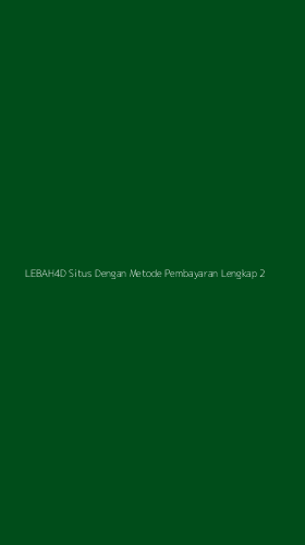 Tampilan Antarmuka Aplikasi Lebah4d Situs Dengan Metode Pembayaran Lengkap - 2