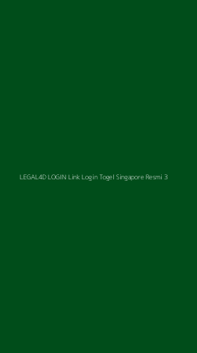 Tampilan Antarmuka Aplikasi Legal4d Login Link Login Togel Singapore Resmi - 3