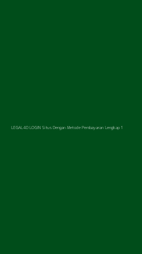 Tampilan Antarmuka Aplikasi Legal4d Login Situs Dengan Metode Pembayaran Lengkap - 1