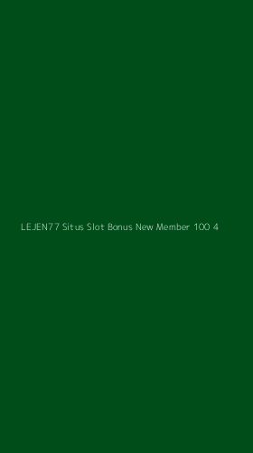 Tampilan Antarmuka Aplikasi Lejen77 Situs Slot Bonus New Member 100 - 4