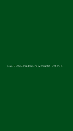 Tampilan Antarmuka Aplikasi Lexus188 Kumpulan Link Alternatif Terbaru - 4