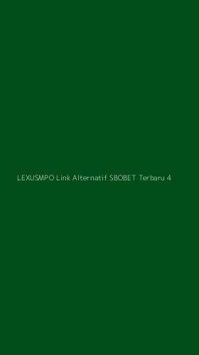 Tampilan Antarmuka Aplikasi Lexusmpo Link Alternatif Sbobet Terbaru - 4