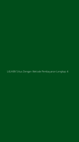 Tampilan Antarmuka Aplikasi Liga99 Situs Dengan Metode Pembayaran Lengkap - 4