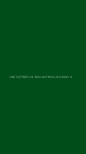 Tampilan Antarmuka Aplikasi Line Slot888 Link Alternatif Resmi Anti Blokir - 4