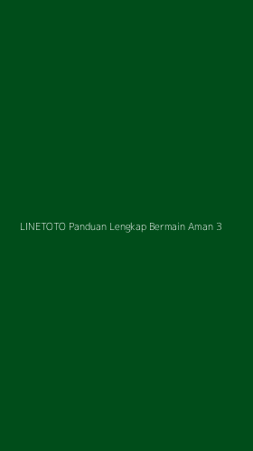 Tampilan Antarmuka Aplikasi Linetoto Panduan Lengkap Bermain Aman - 3