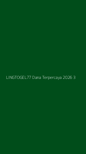 Tampilan Antarmuka Aplikasi Lingtogel77 Dana Terpercaya 2026 - 3