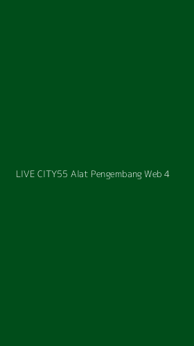 Tampilan Antarmuka Aplikasi Live City55 Alat Pengembang Web - 4