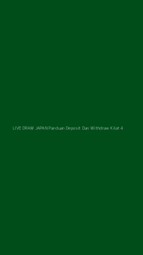 Tampilan Antarmuka Aplikasi Live Draw Japan Panduan Deposit Dan Withdraw Kilat - 4