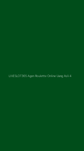 Tampilan Antarmuka Aplikasi Liveslot365 Agen Roulette Online Uang Asli - 4