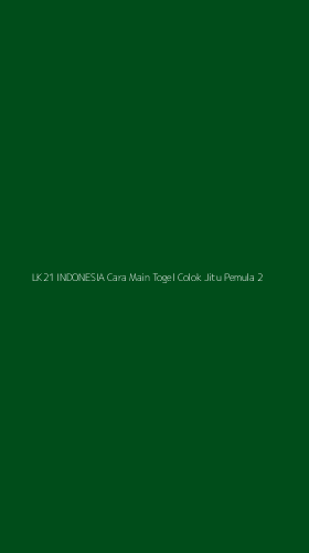 Tampilan Antarmuka Aplikasi Lk21 Indonesia Cara Main Togel Colok Jitu Pemula - 2