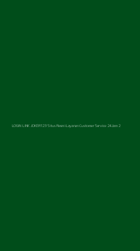 Tampilan Antarmuka Aplikasi Login Link Joker123 Situs Resmi Layanan Customer Service 24jam - 2
