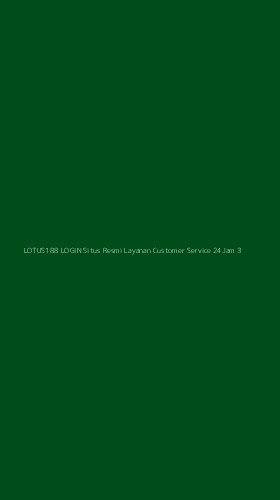 Tampilan Antarmuka Aplikasi Lotus188 Login Situs Resmi Layanan Customer Service 24jam - 3