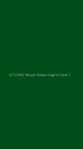 Tampilan Antarmuka Aplikasi Lotus4d2 Belajar Bahasa Inggris Cepat - 1