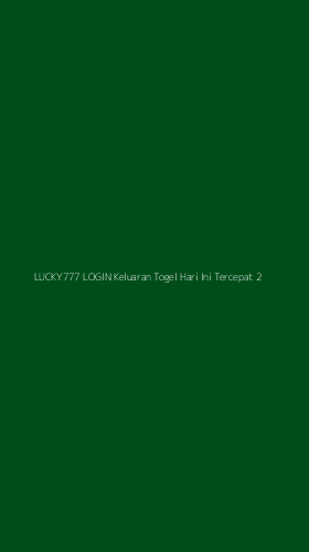 Tampilan Antarmuka Aplikasi Lucky777 Login Keluaran Togel Hari Ini Tercepat - 2