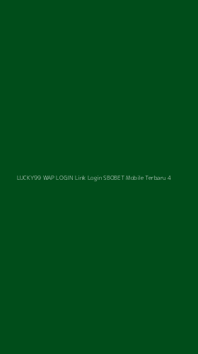 Tampilan Antarmuka Aplikasi Lucky99 Wap Login Link Login Sbobet Mobile Terbaru - 4