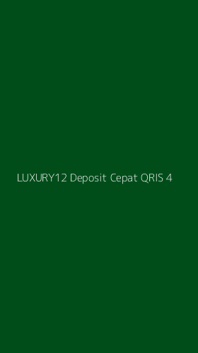 Tampilan Antarmuka Aplikasi Luxury12 Deposit Cepat Qris - 4