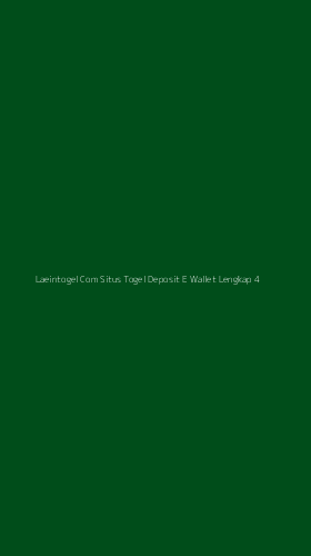 Tampilan Antarmuka Aplikasi Laeintogel Com Situs Togel Deposit E Wallet Lengkap - 4
