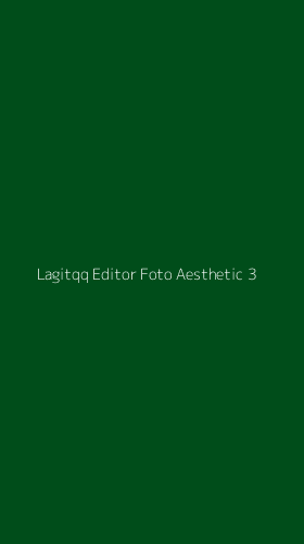 Tampilan Antarmuka Aplikasi Lagitqq Editor Foto Aesthetic - 3