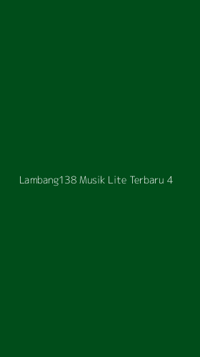 Tampilan Antarmuka Aplikasi Lambang138 Musik Lite Terbaru - 4