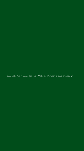 Tampilan Antarmuka Aplikasi Lamtoto Com Situs Dengan Metode Pembayaran Lengkap - 2