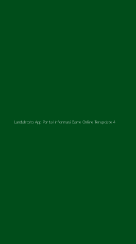 Tampilan Antarmuka Aplikasi Landaktoto App Portal Informasi Game Online Terupdate - 4