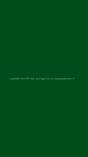 Tampilan Antarmuka Aplikasi Lapak303 Slot Rtp Slot Tertinggi Hari Ini Gampang Maxwin - 3