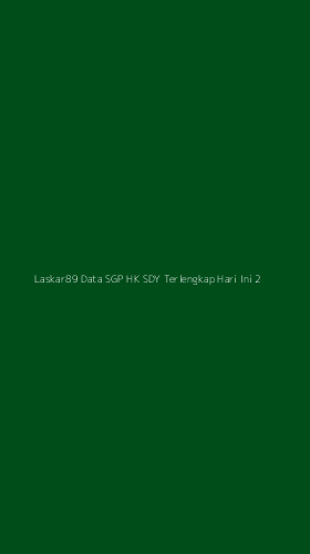 Tampilan Antarmuka Aplikasi Laskar89 Data Sgp Hk Sdy Terlengkap Hari Ini - 2