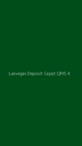 Tampilan Antarmuka Aplikasi Lasvegas Deposit Cepat Qris - 4